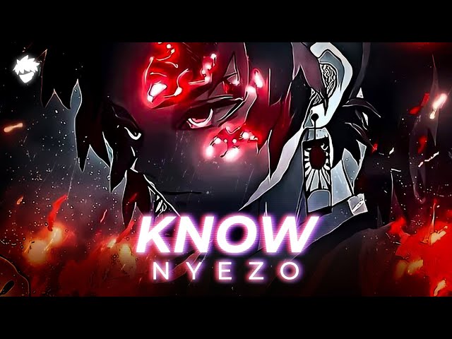 Nyezo - Know [Brave Order Release] class=