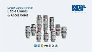Metalmech Engg 2023 | IP68 & EMC Metric/PG Threaded | Cable Glands For EV