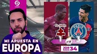 METZ VS PSG PRONÓSTICO ⚽️🏆 | LIGUE 1 | APUESTAS DEPORTIVAS | FUTBOL EUROPEO