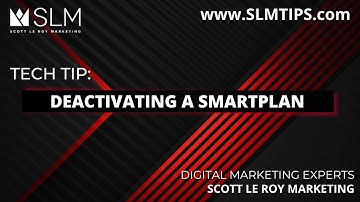 Tech Tip: Deactivating a SmartPlan