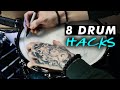 8 Drum Hacks You NEED to Know!