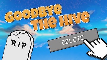 a Final Goodbye to The Hive. (Minecraft Java)