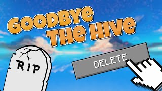 a Final Goodbye to The Hive. (Minecraft Java)