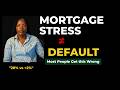 Mortgage Stress Doesn't Mean Default — Here's What You Actually Need to Know