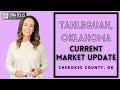 Tahlequah Oklahoma Market Update | Last 7 Days