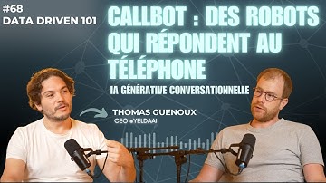 Callbot : Des robots qui répondent au téléphone - Thomas Guenoux CEO @YeldaAI