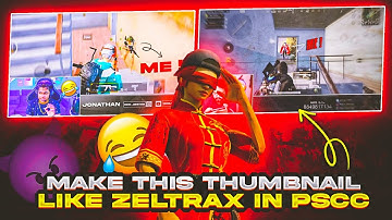 MAKE THIS THUMBNAILS LIKE @1NonlyZeltraX In PSCC || Pubg Montage Thumbnail Make || #Pubg #bgmi