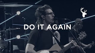 Video thumbnail of "Do It Again - Paul Arend | Bethel Worship"