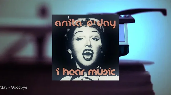 Anita O'Day - I Hear Music (Full Album)