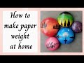 How to make paper weight at home । First time on YouTube । @AK-2 Crafts and Recipes