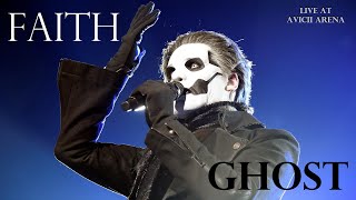 Ghost - Faith (Live in Stockholm at Avicii Arena, Imperatour 2022-04-29)