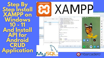 How to Install latest XAMPP on Win 10 or 11 - and use it for CRUD Android Application