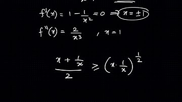 078_Sum of a positive  number and its reciprocal is always greater than or equal to 2