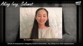 Video thumbnail of "Aking Inay, Salamat | Baptist Music Virtual Ministry | Solo"