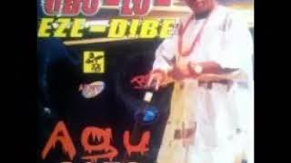 Download Lagu Agu Lato - Obulu Eze Dibe MP3 Download Lagu Agu Lato - Obulu Eze Dibe MP3