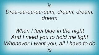 Barry Manilow - All I Have To Do Is Dream Lyrics