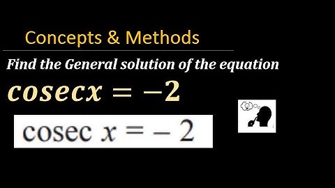 cosecx=-2  || find the general solution of the equation cosec x=-2