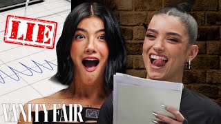 Charli \& Dixie D'Amelio Take Lie Detector Tests | Vanity Fair