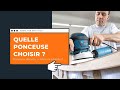 Quelle ponceuse choisir  vibrante excentrique bande  conseils matthieu  outillagedeprocom