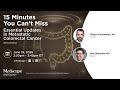 15 Min You Can't Miss in Metastatic Colorectal Cancer