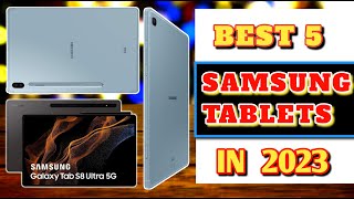 Best Samsung tablets | Top 5 Best Samsung tablets in 2024.