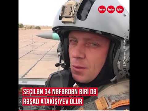 Pilot Rəşad Atakişiyevin həyat yolu...