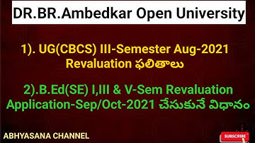 DR.B.R.AMBEDKAR OPEN UNIVERSITY //UG III - SEM REVALUATION RESULTS- AUG/2021// BEd(SE) R APPLICATION
