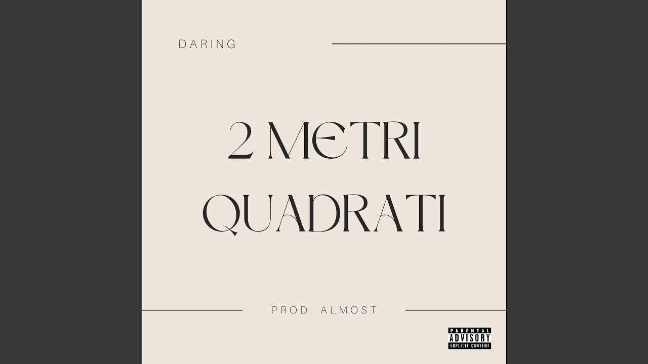 Παρακολούθηση 2 METRI QUADRATI (feat. Almost) στο YouTube Παρακολούθηση 2 METRI QUADRATI (feat. Almost) στο YouTube