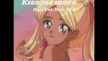 Kiss me more - Doja Cat, feat. SZA (80s remix)