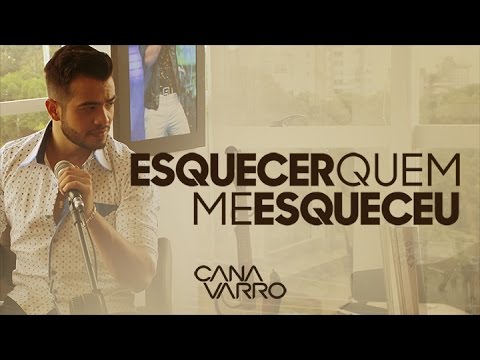 Canavarro - Esquecer