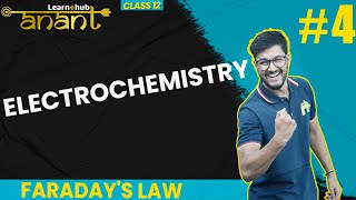 Electrochemistry Class 12 Chemistry NCERT Chapter 2 #4 | Faraday's law  | Anant  Batch