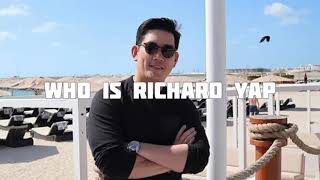 WHO IS RICHARD YAP?