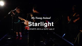 My Young Animal - Starlight