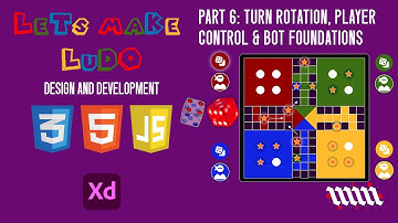 Let’s Make Ludo – Part 6 – Turn Rotation, Player Control & Bot Foundations