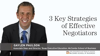 3 Key Strategies of Effective Negotiators