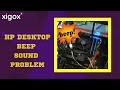 How to solve hp branded desktop beep sound problem