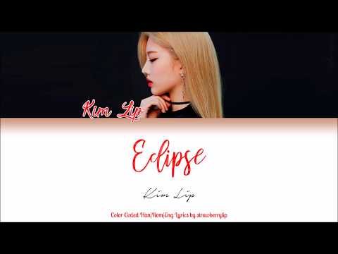 LOOΠΔ (이달의 소녀) Kim Lip (김립) — Eclipse (Han|Rom|Eng Color Coded Lyrics)