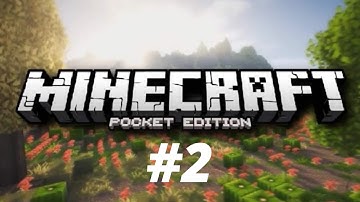 Minecraft: Pocket Edition - Gameplay Walkthrough Part 2 - Survival (iOS, Android)