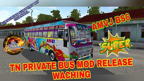 AMVJ BS6 TN PRIVATE BUS MOD RELEASE WACHING FULL VIDEO 💥🔥