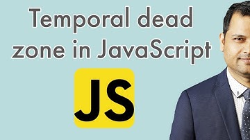temporal dead zone in JavaScript | referenceError can not access variable before initialization