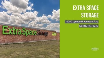 Storage Units in Dallas, TX on Lyndon B Johnson Fwy - Extra Space Storage