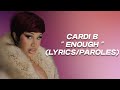 Cardi b  enough miami lyricsparoles