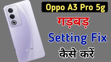 Oppo A3 Pro 5g me all setting reset kaise kare // how to reset settings in Oppo A3 Pro / all setting
