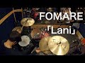 【FOMARE】[Lani] ドラム  叩いてみた