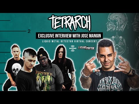 Tetrarch - SiriusXM Liquid Metal Interview with Jose Mangin