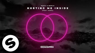 RQntz & Berchi - Hurting Me Inside (feat. Siera) [Official Audio]