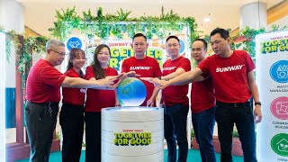 Sunway Malls: Sustainable Development Goals (SDG) - Together for Good Campaign Launch