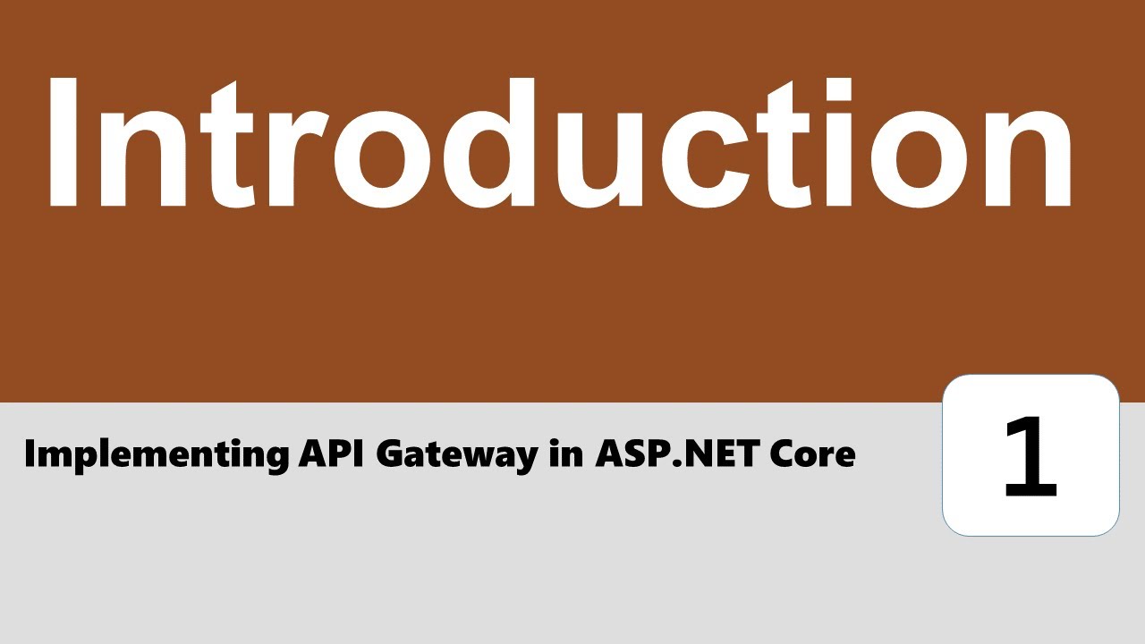 Implementing API Gateway in ASP.NET Core #1 - Introduction - YouTube