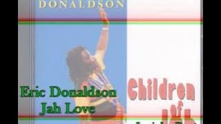 Eric Donaldson - Jah Love 1999