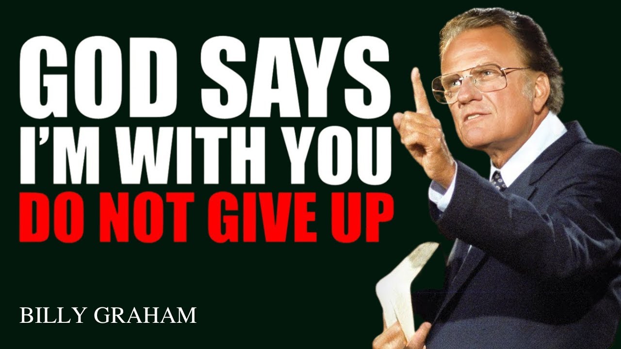 Billy Graham - THE BEST IS YET TO COME, GIVE YOUR WORRIES TO GOD AND ...